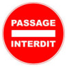 Panneau adhésif pvc Viso passage interdit diam 280mm