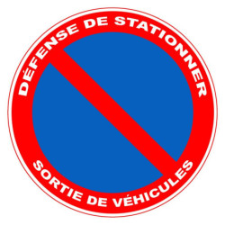 Panneau adhésif pvc Viso défense de stationner / sortie de véhicules diam 280mm