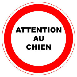 Panneau adhésif pvc Viso attention au chien diam 280mm