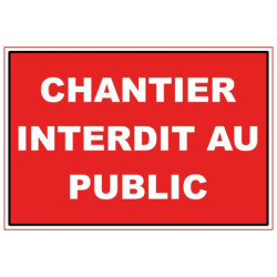 Panneau pvc Viso chantier interdit au public