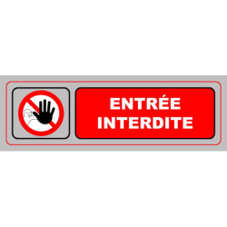 Panneau PVC adhésif Viso Ø170 mm H50 mm - Entrée interdite